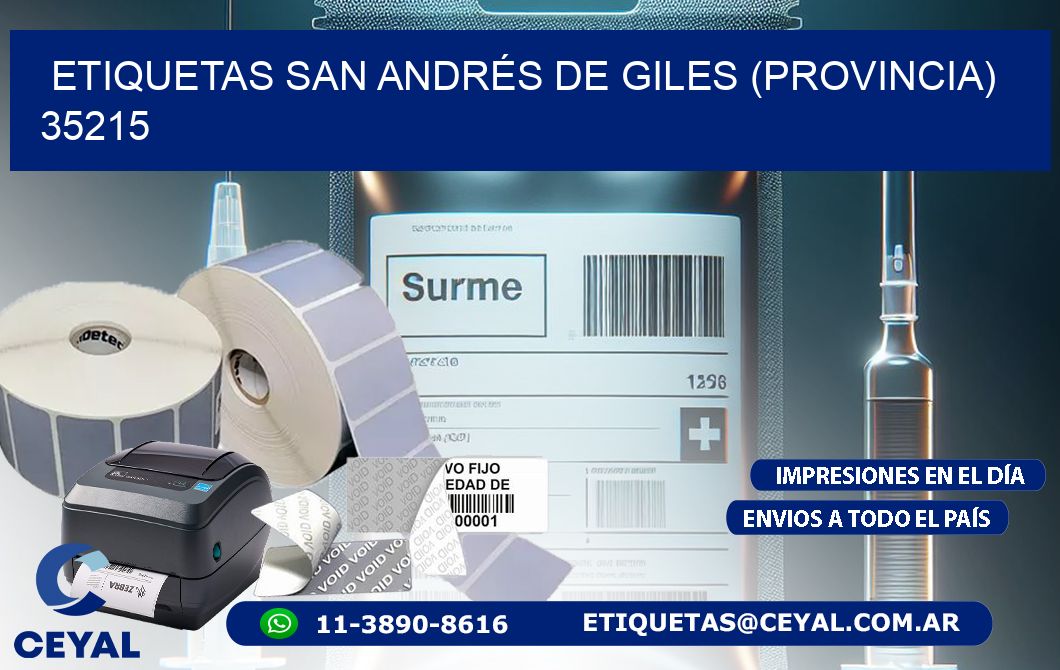 ETIQUETAS SAN ANDRÉS DE GILES (PROVINCIA) 35215