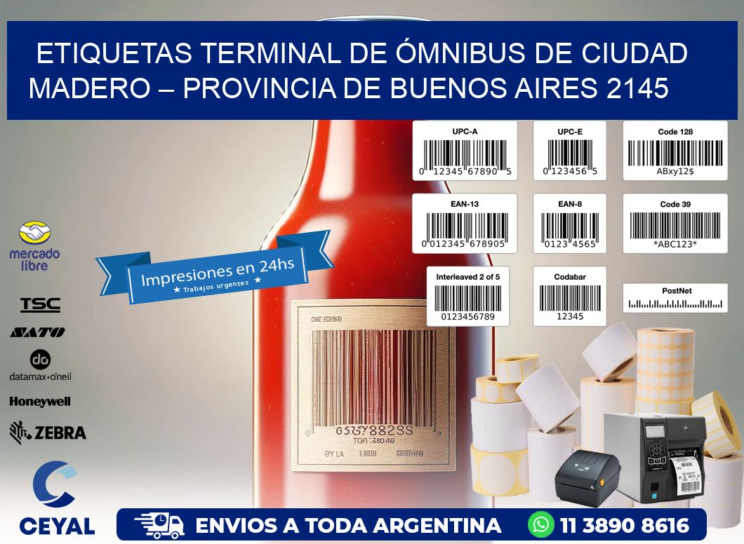 ETIQUETAS TERMINAL DE ÓMNIBUS DE CIUDAD MADERO – PROVINCIA DE BUENOS AIRES 2145