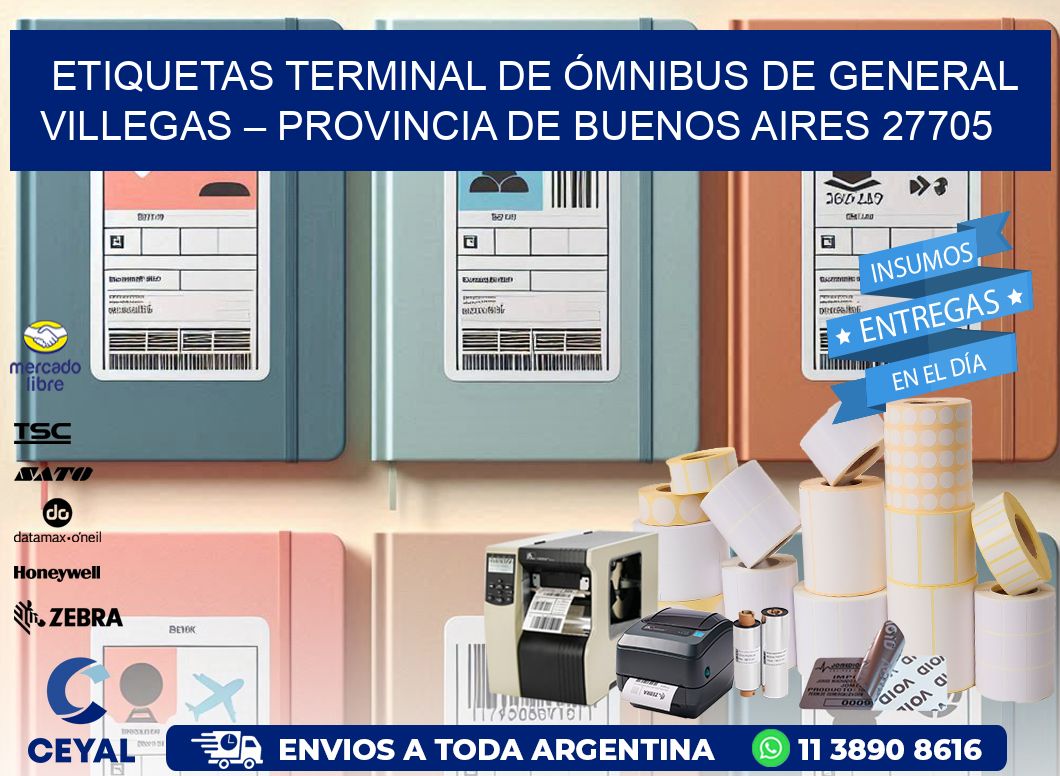 ETIQUETAS TERMINAL DE ÓMNIBUS DE GENERAL VILLEGAS – PROVINCIA DE BUENOS AIRES 27705