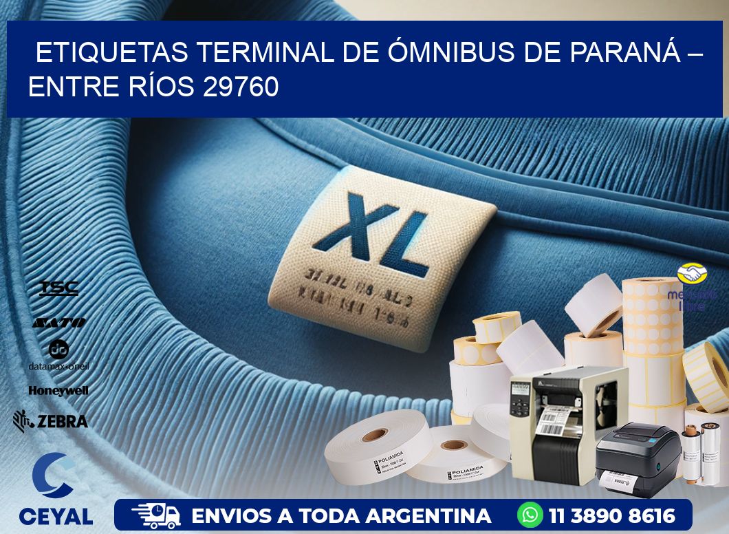 ETIQUETAS TERMINAL DE ÓMNIBUS DE PARANÁ – ENTRE RÍOS 29760