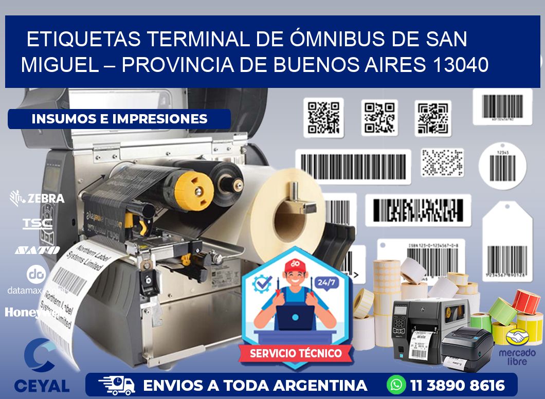 ETIQUETAS TERMINAL DE ÓMNIBUS DE SAN MIGUEL – PROVINCIA DE BUENOS AIRES 13040