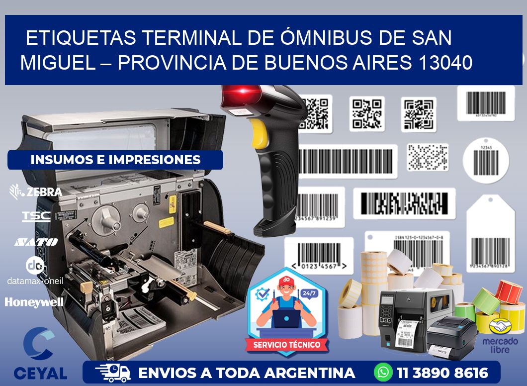 ETIQUETAS TERMINAL DE ÓMNIBUS DE SAN MIGUEL – PROVINCIA DE BUENOS AIRES 13040