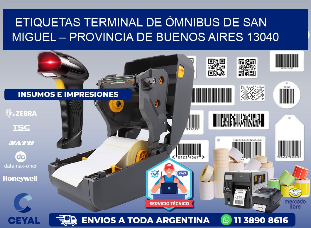 ETIQUETAS TERMINAL DE ÓMNIBUS DE SAN MIGUEL – PROVINCIA DE BUENOS AIRES 13040