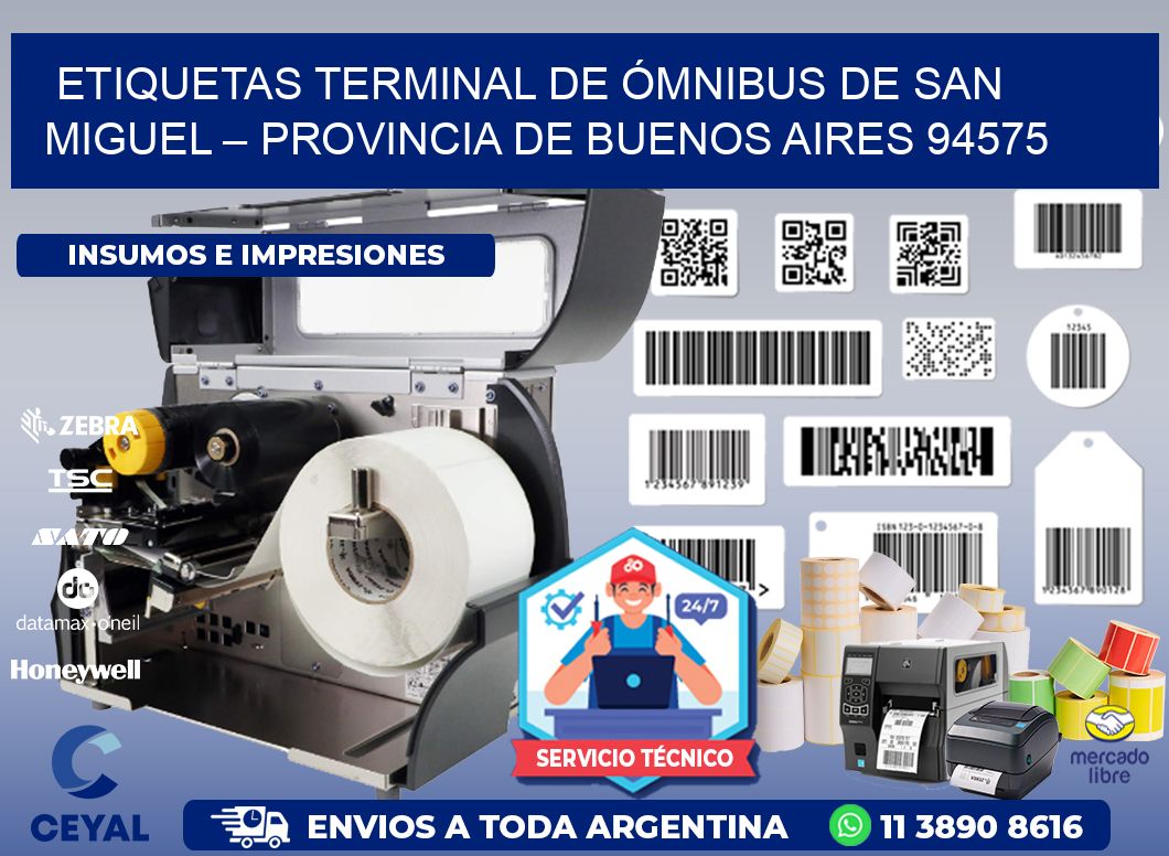 ETIQUETAS TERMINAL DE ÓMNIBUS DE SAN MIGUEL – PROVINCIA DE BUENOS AIRES 94575