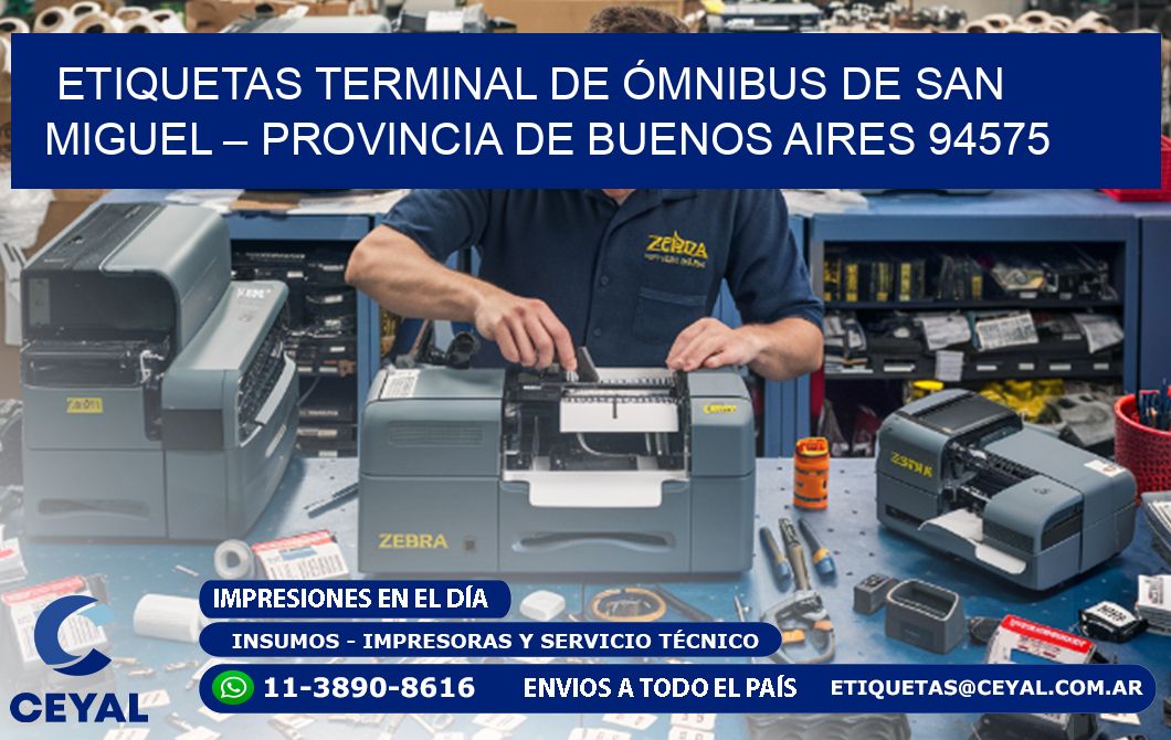 ETIQUETAS TERMINAL DE ÓMNIBUS DE SAN MIGUEL – PROVINCIA DE BUENOS AIRES 94575