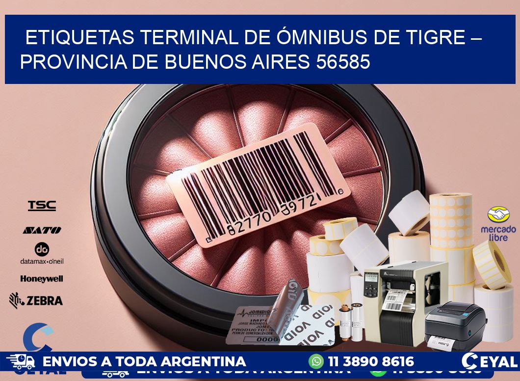 ETIQUETAS TERMINAL DE ÓMNIBUS DE TIGRE – PROVINCIA DE BUENOS AIRES 56585