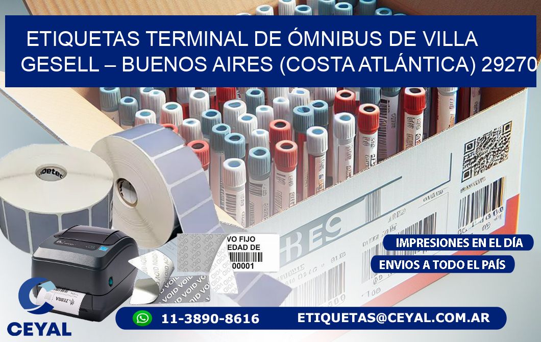 ETIQUETAS TERMINAL DE ÓMNIBUS DE VILLA GESELL – BUENOS AIRES (COSTA ATLÁNTICA) 29270