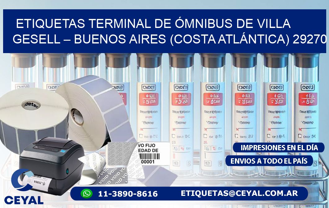 ETIQUETAS TERMINAL DE ÓMNIBUS DE VILLA GESELL – BUENOS AIRES (COSTA ATLÁNTICA) 29270