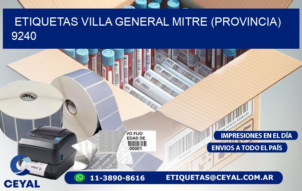 ETIQUETAS VILLA GENERAL MITRE (PROVINCIA) 9240