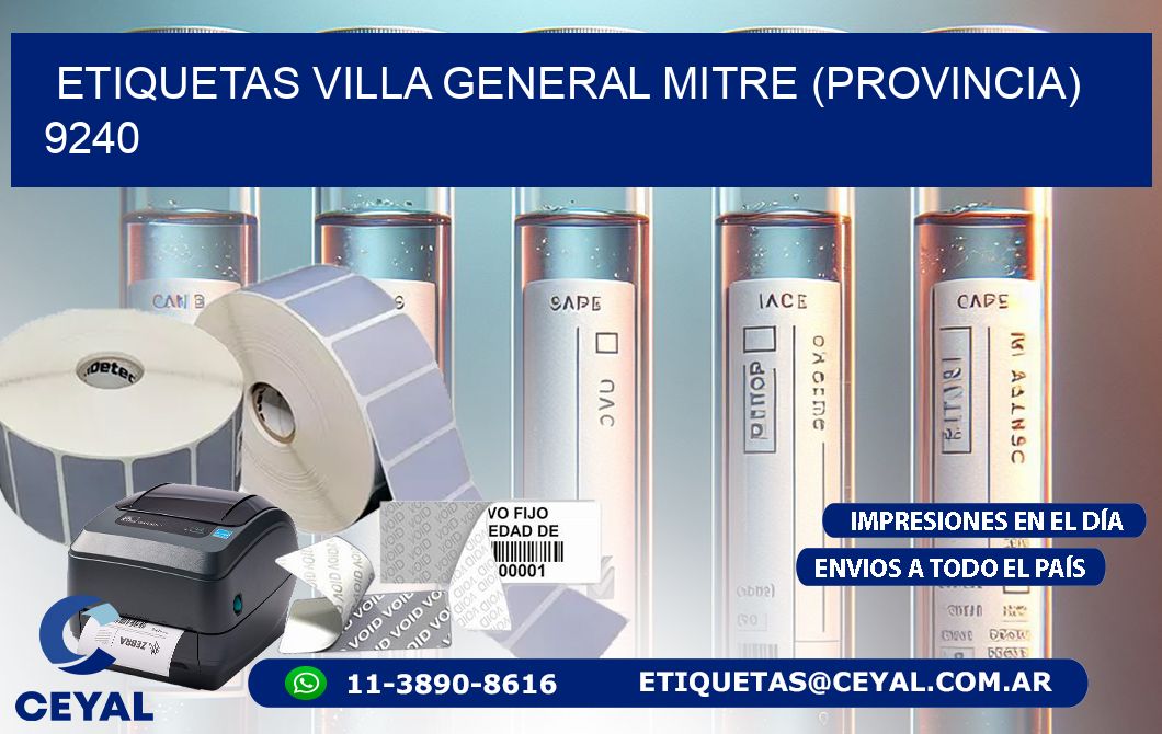 ETIQUETAS VILLA GENERAL MITRE (PROVINCIA) 9240