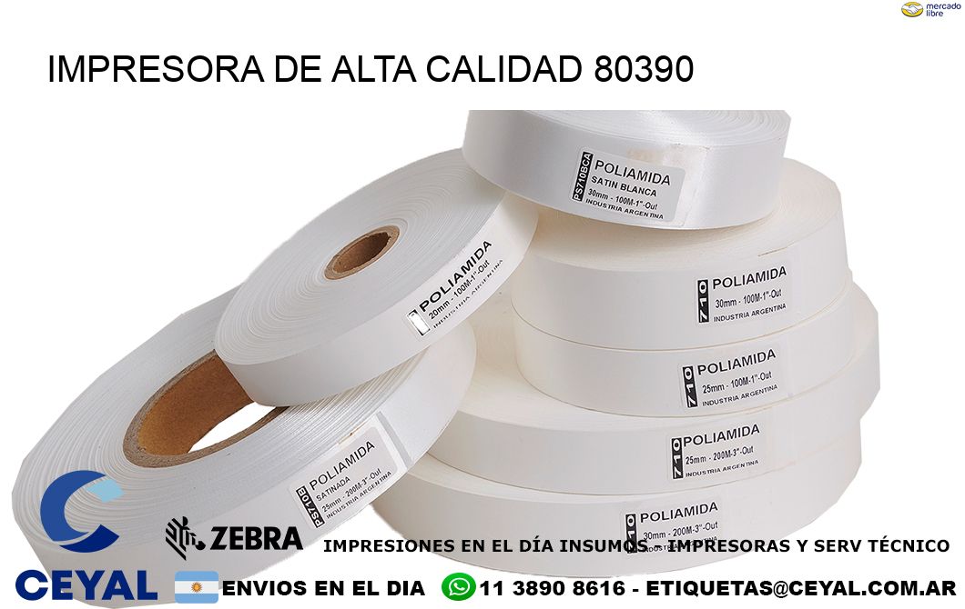 IMPRESORA DE ALTA CALIDAD 80390