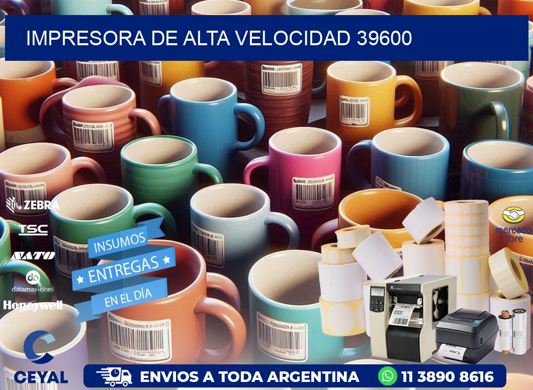 IMPRESORA DE ALTA VELOCIDAD 39600