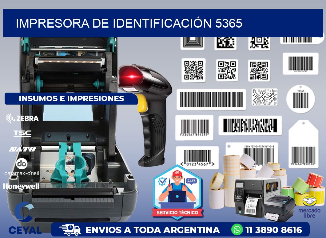 IMPRESORA DE IDENTIFICACIÓN 5365