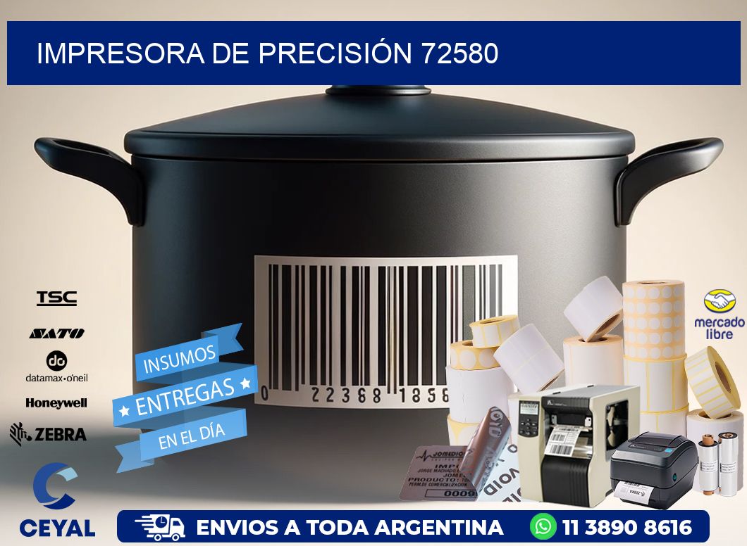 IMPRESORA DE PRECISIÓN 72580