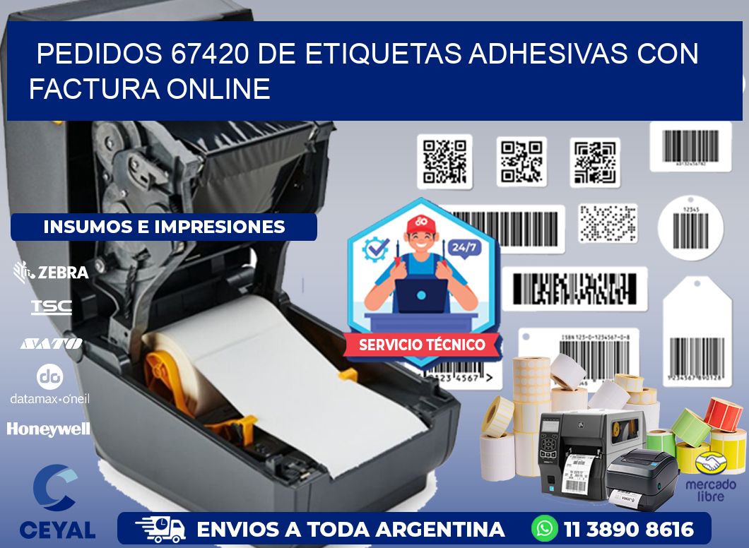 Pedidos 67420 de Etiquetas Adhesivas con Factura Online