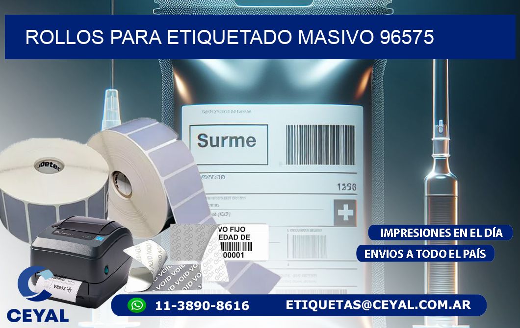 ROLLOS PARA ETIQUETADO MASIVO 96575