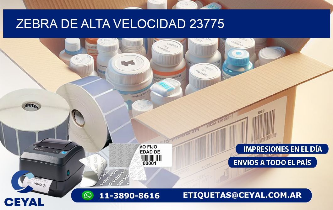 ZEBRA DE ALTA VELOCIDAD 23775