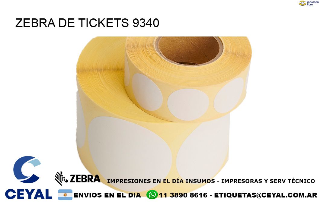 ZEBRA DE TICKETS 9340