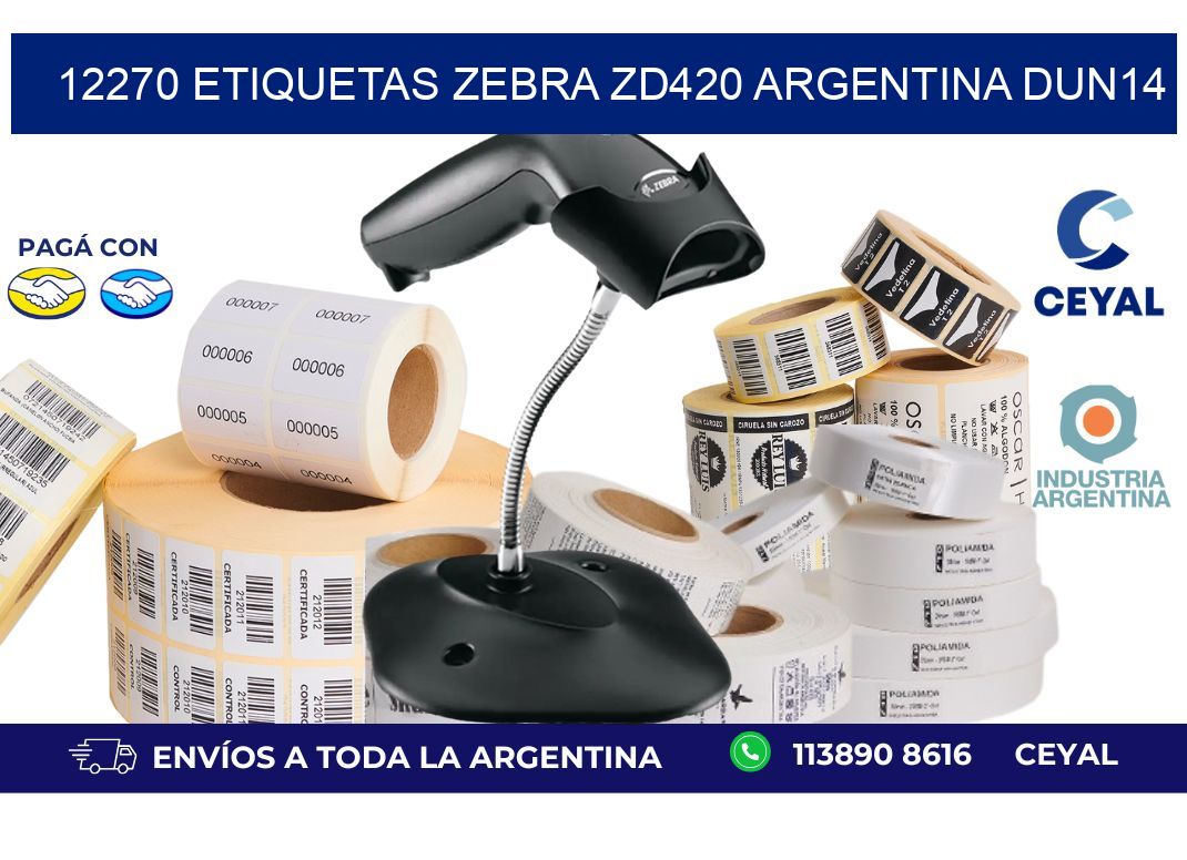 12270 etiquetas zebra zd420 argentina DUN14