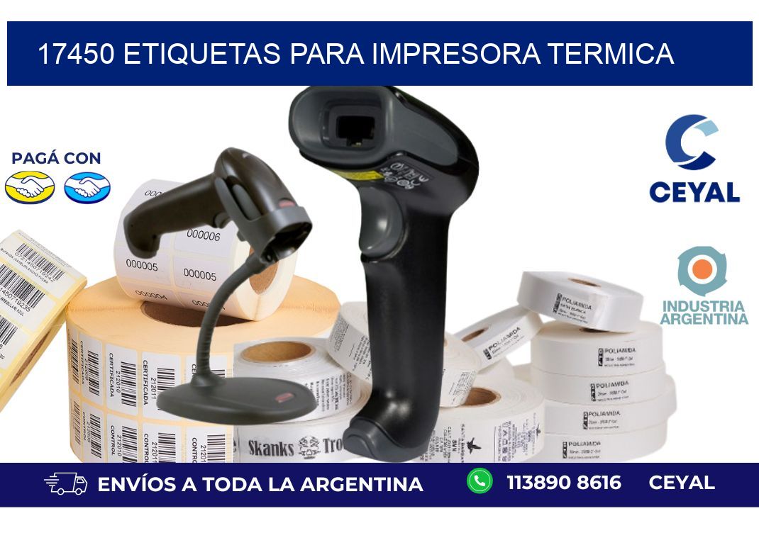 17450 ETIQUETAS PARA IMPRESORA TERMICA