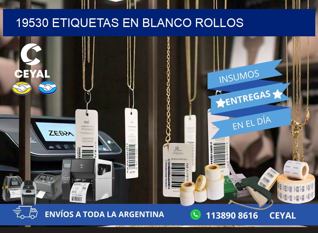 19530 ETIQUETAS EN BLANCO ROLLOS