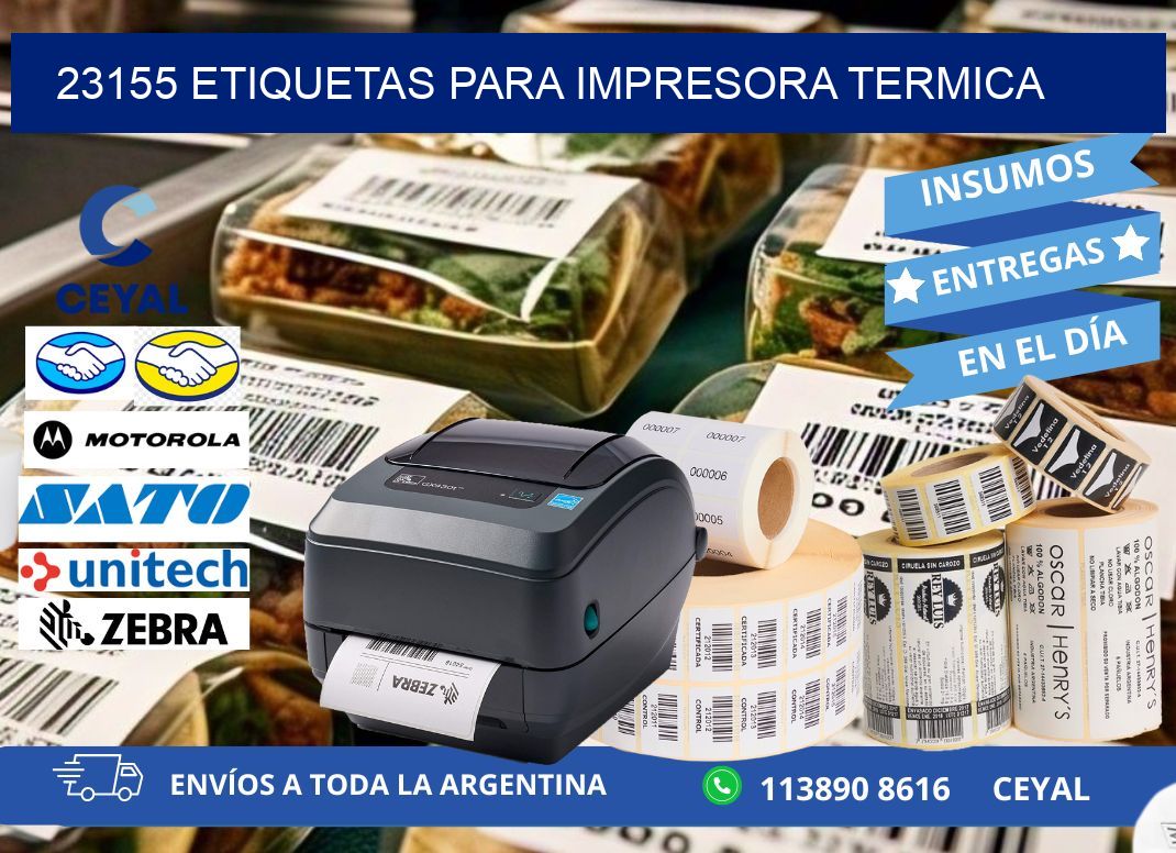 23155 ETIQUETAS PARA IMPRESORA TERMICA