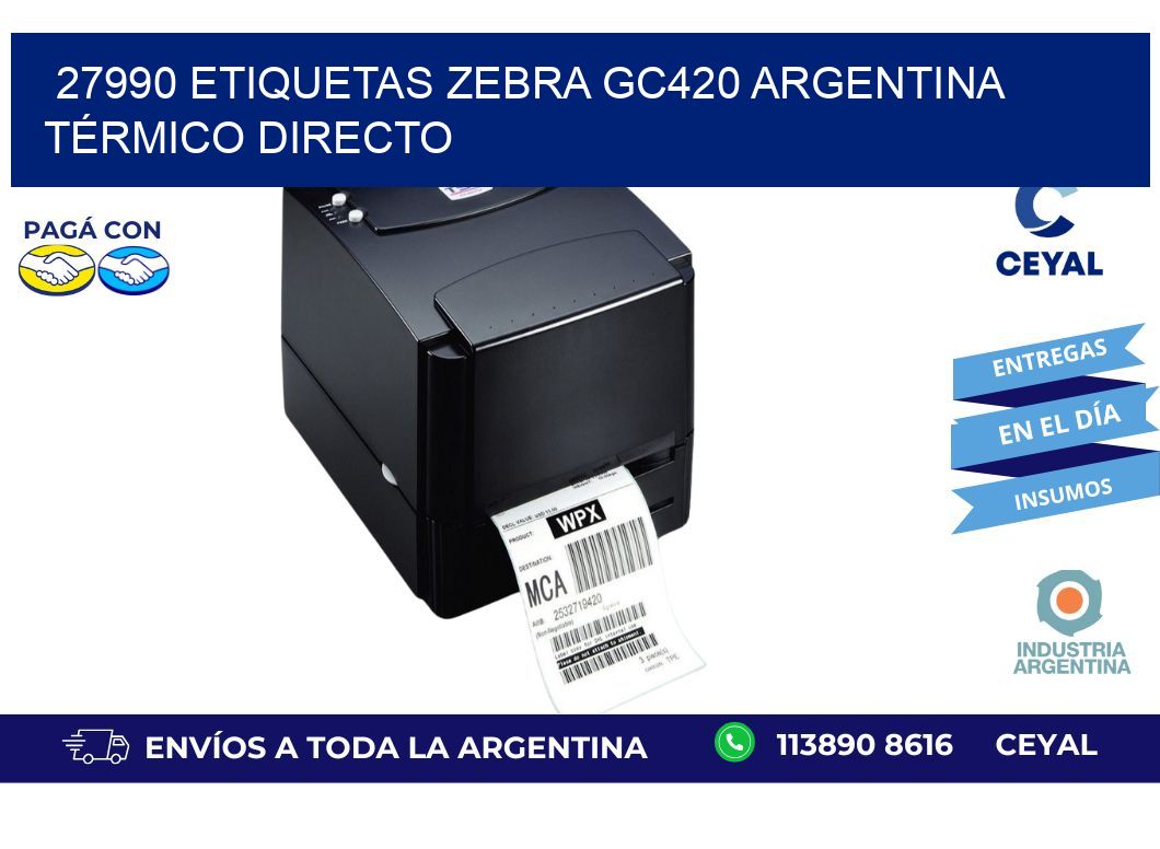 27990 etiquetas zebra gc420 argentina TÉRMICO DIRECTO