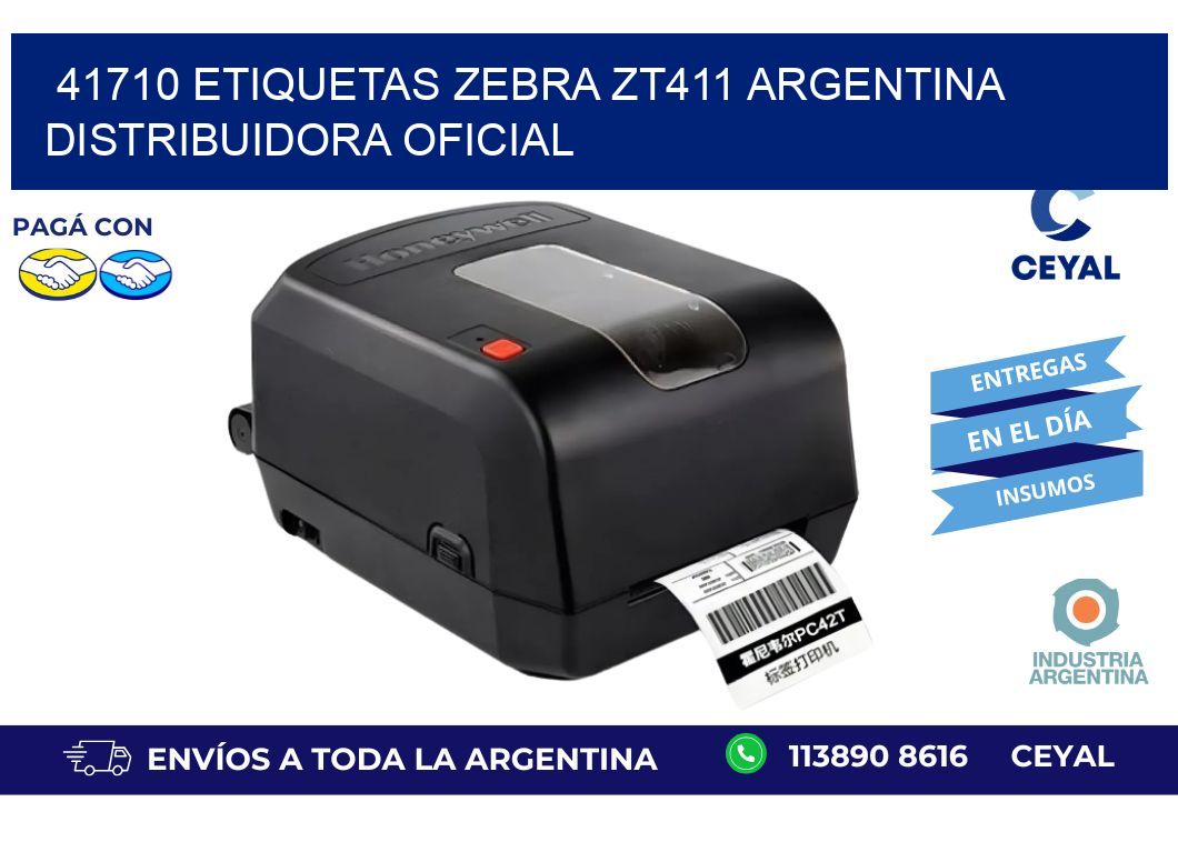 41710 etiquetas zebra zt411 argentina DISTRIBUIDORA OFICIAL