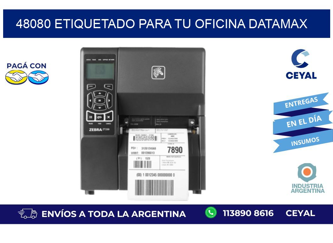 48080 ETIQUETADO PARA TU OFICINA DATAMAX