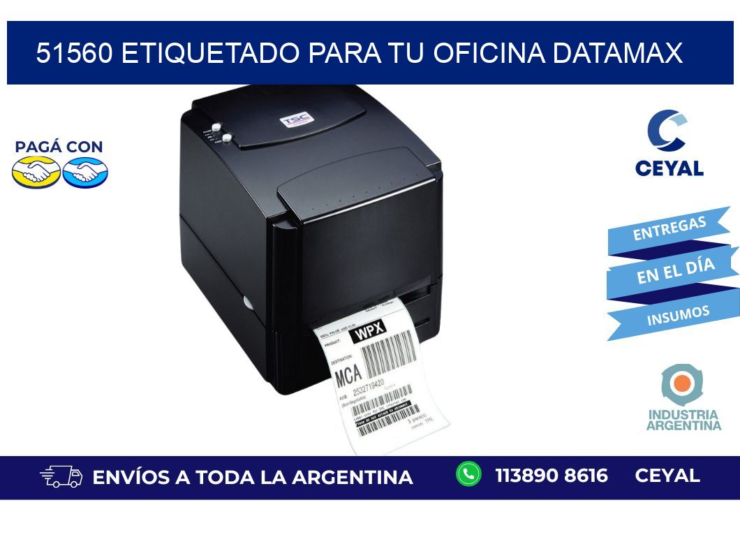 51560 ETIQUETADO PARA TU OFICINA DATAMAX
