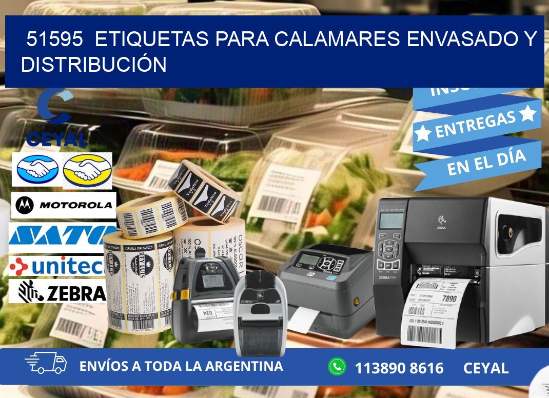 51595  ETIQUETAS PARA CALAMARES ENVASADO Y DISTRIBUCIÓN