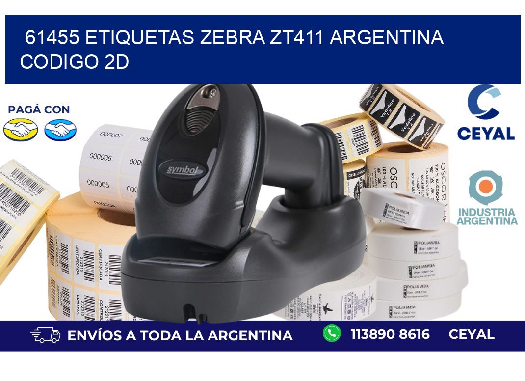 61455 etiquetas zebra zt411 argentina CODIGO 2D