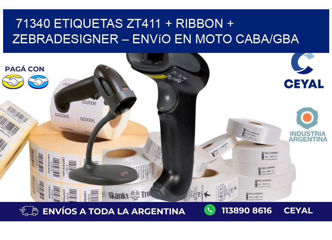 71340 ETIQUETAS ZT411 + Ribbon + ZebraDesigner – Envío en moto CABA/GBA