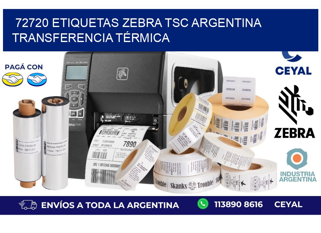 72720 etiquetas zebra tsc argentina TRANSFERENCIA TÉRMICA