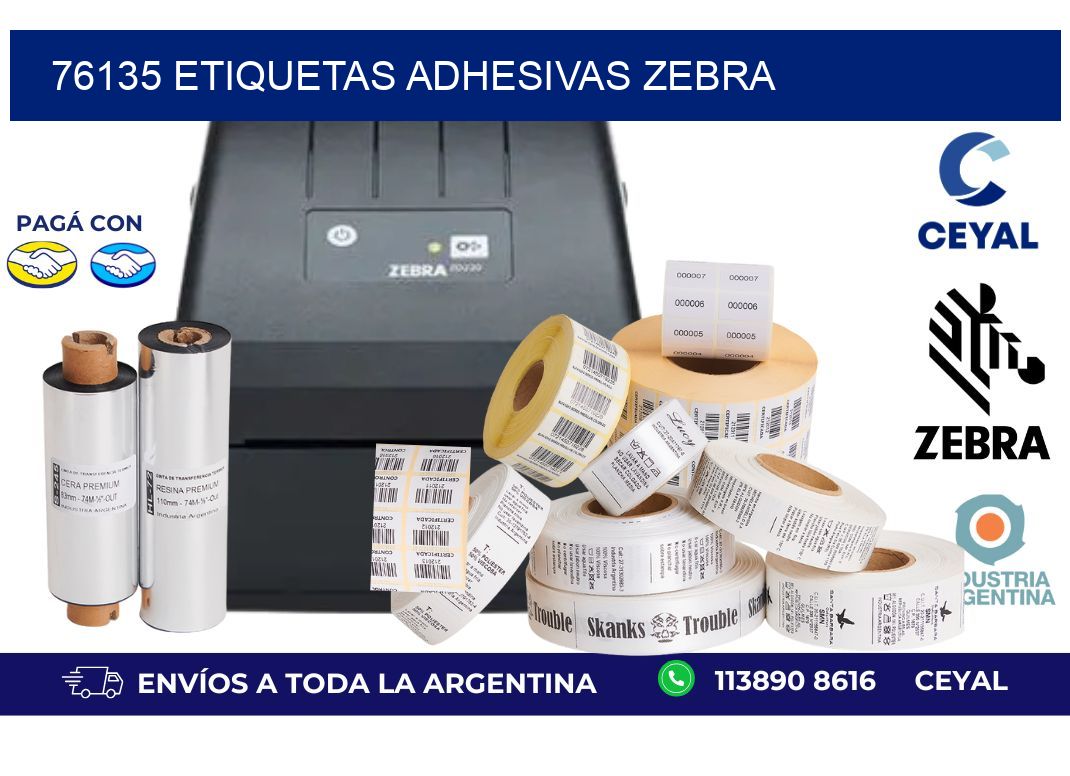 76135 ETIQUETAS ADHESIVAS ZEBRA