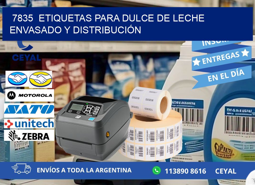 7835  ETIQUETAS PARA DULCE DE LECHE ENVASADO Y DISTRIBUCIÓN