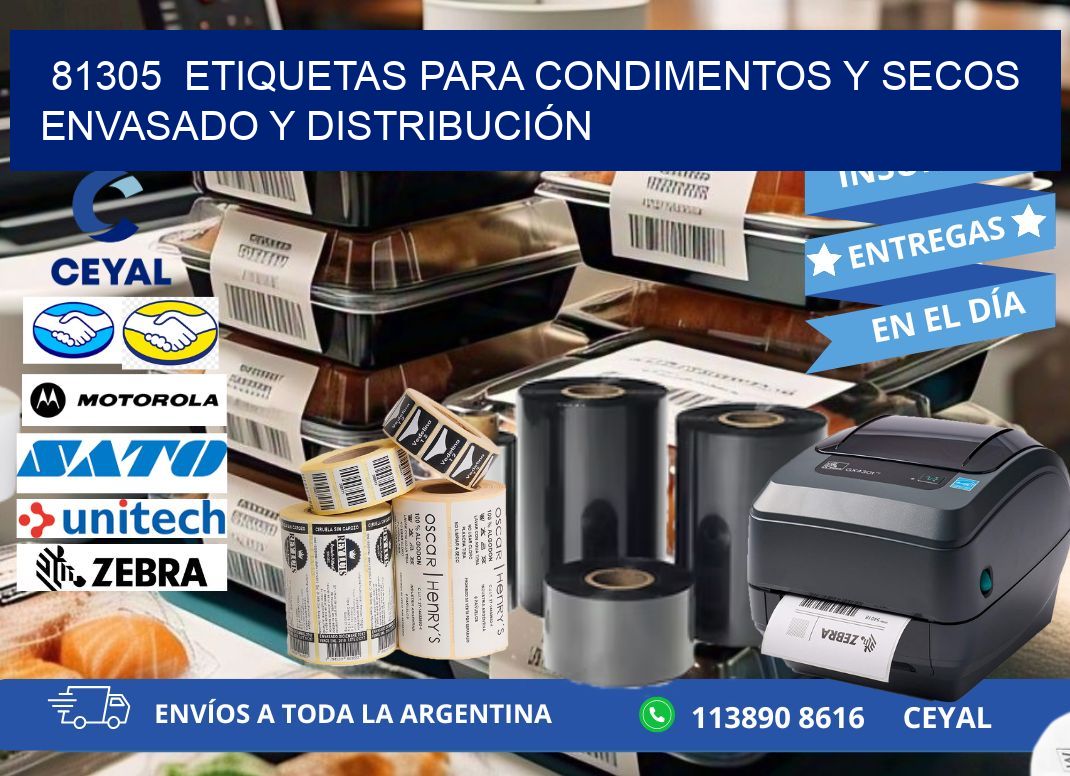 81305  ETIQUETAS PARA CONDIMENTOS Y SECOS ENVASADO Y DISTRIBUCIÓN