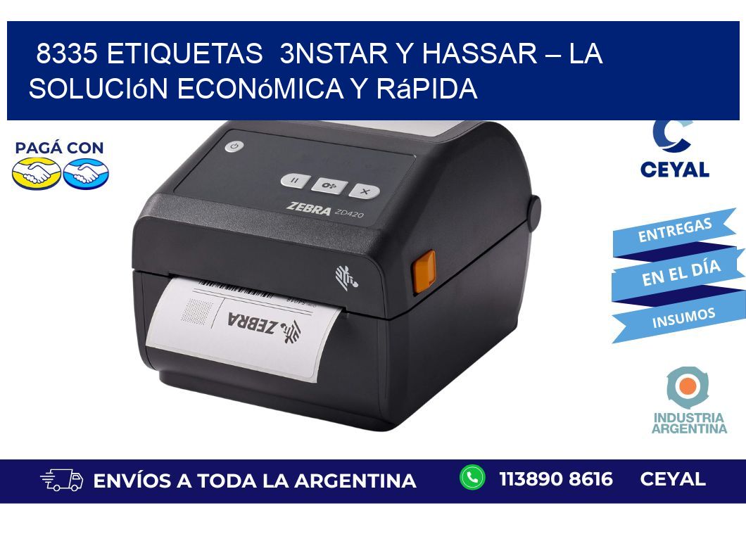 8335 etiquetas  3nStar y Hassar – La Solución Económica y Rápida