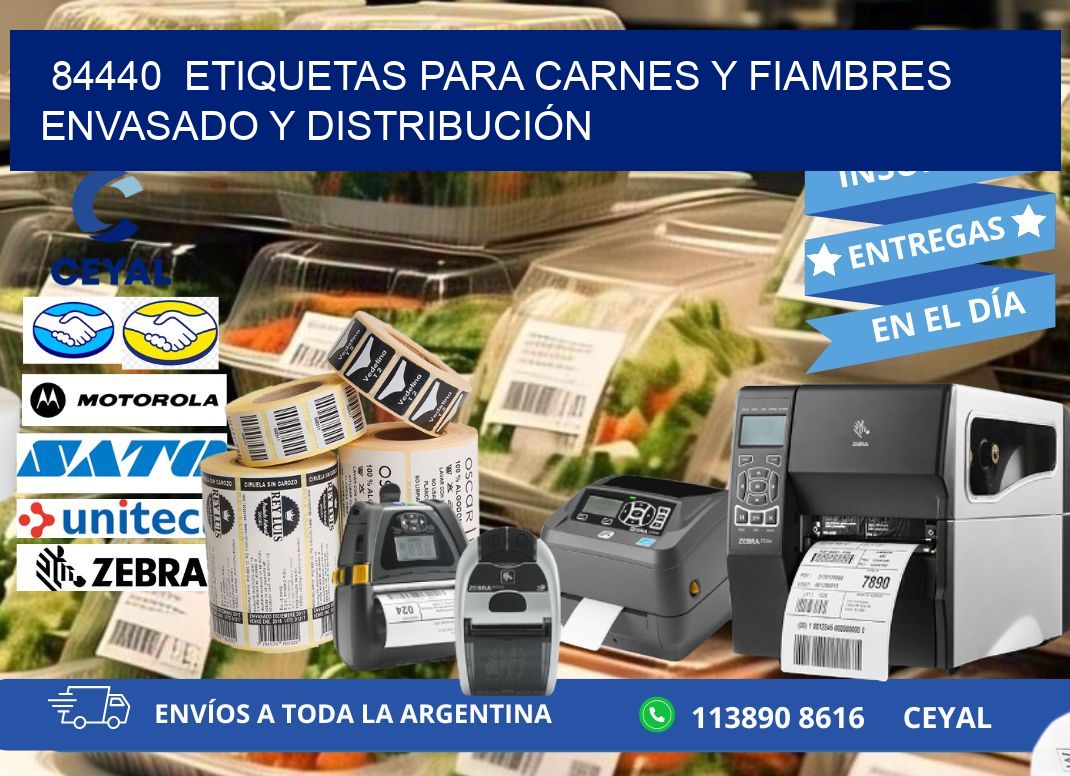 84440  ETIQUETAS PARA CARNES Y FIAMBRES ENVASADO Y DISTRIBUCIÓN