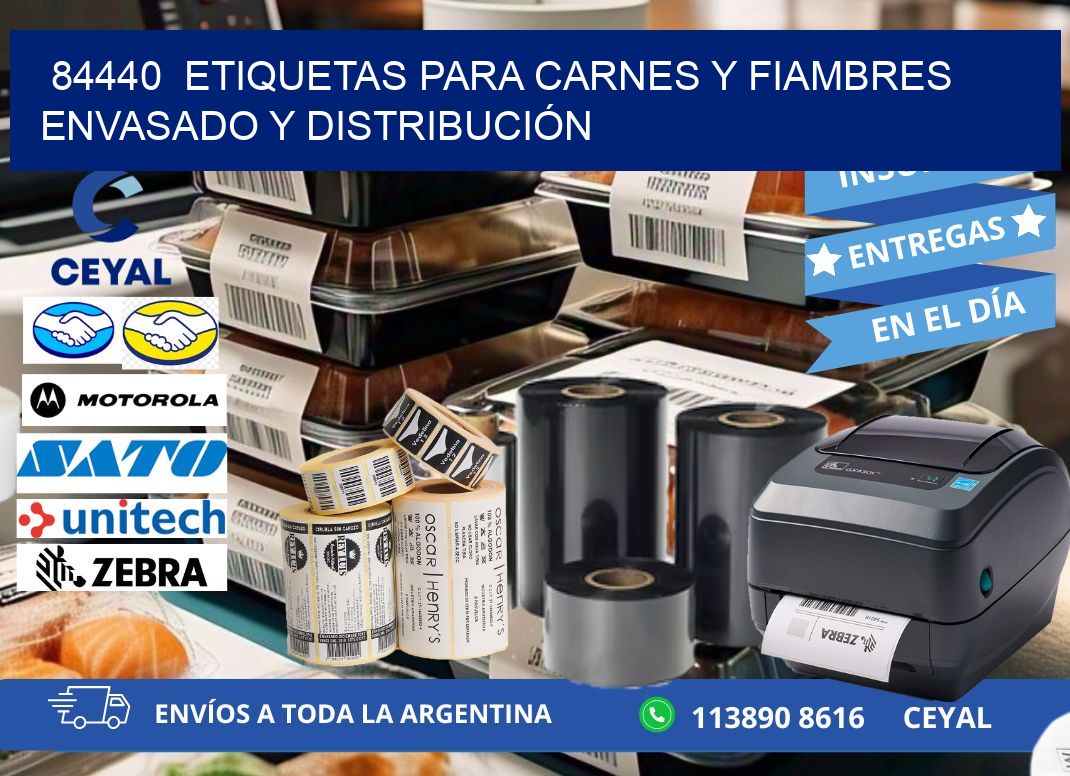 84440  ETIQUETAS PARA CARNES Y FIAMBRES ENVASADO Y DISTRIBUCIÓN