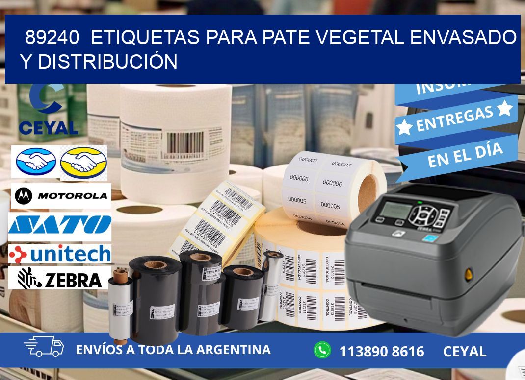 89240  ETIQUETAS PARA PATE VEGETAL ENVASADO Y DISTRIBUCIÓN
