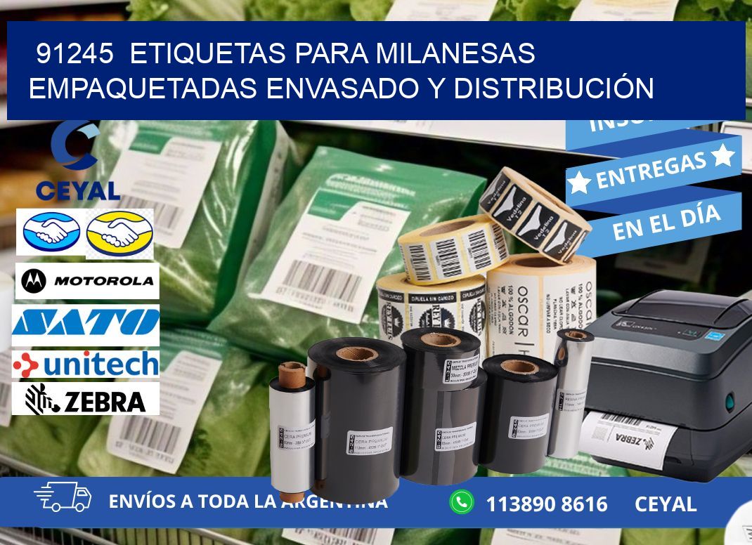 91245  ETIQUETAS PARA MILANESAS EMPAQUETADAS ENVASADO Y DISTRIBUCIÓN
