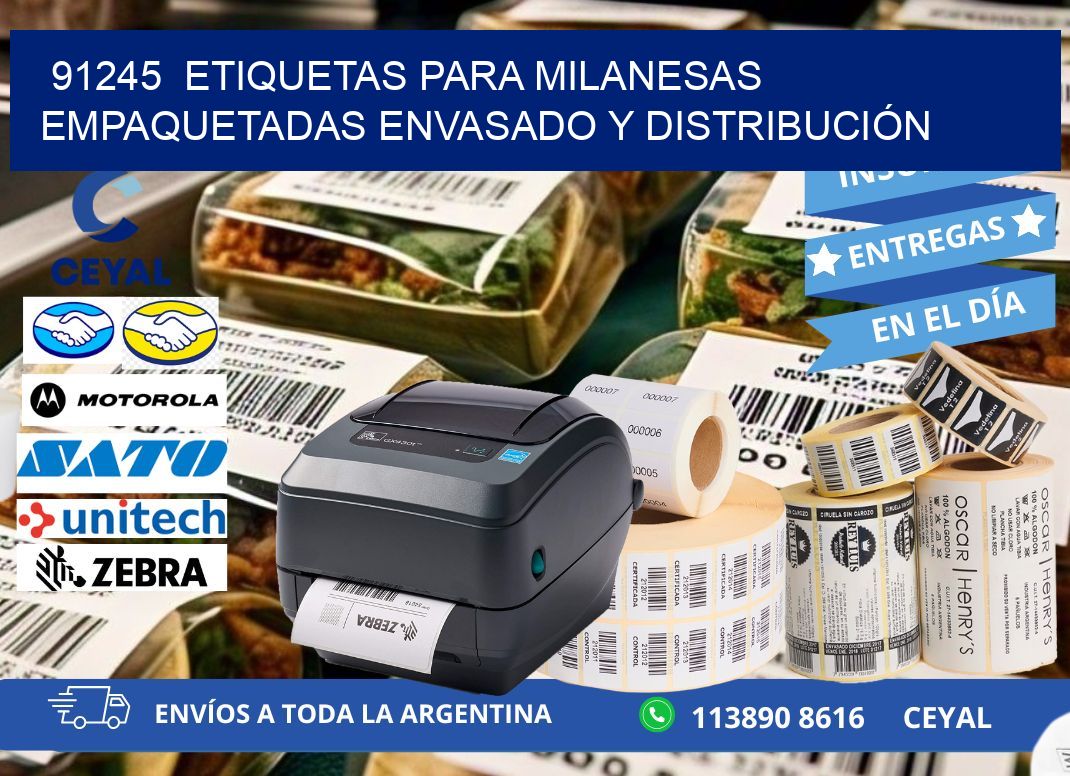 91245  ETIQUETAS PARA MILANESAS EMPAQUETADAS ENVASADO Y DISTRIBUCIÓN
