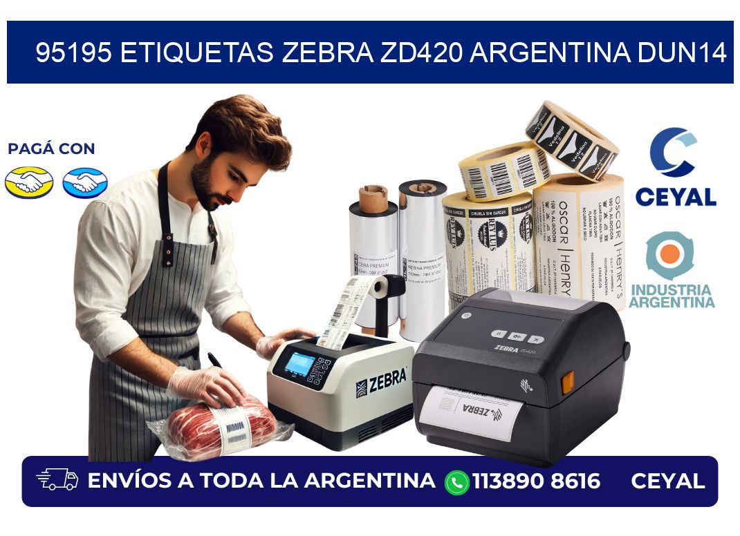 95195 etiquetas zebra zd420 argentina DUN14