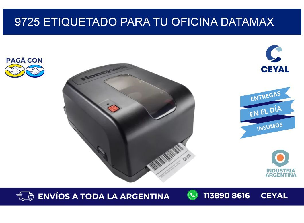 9725 ETIQUETADO PARA TU OFICINA DATAMAX