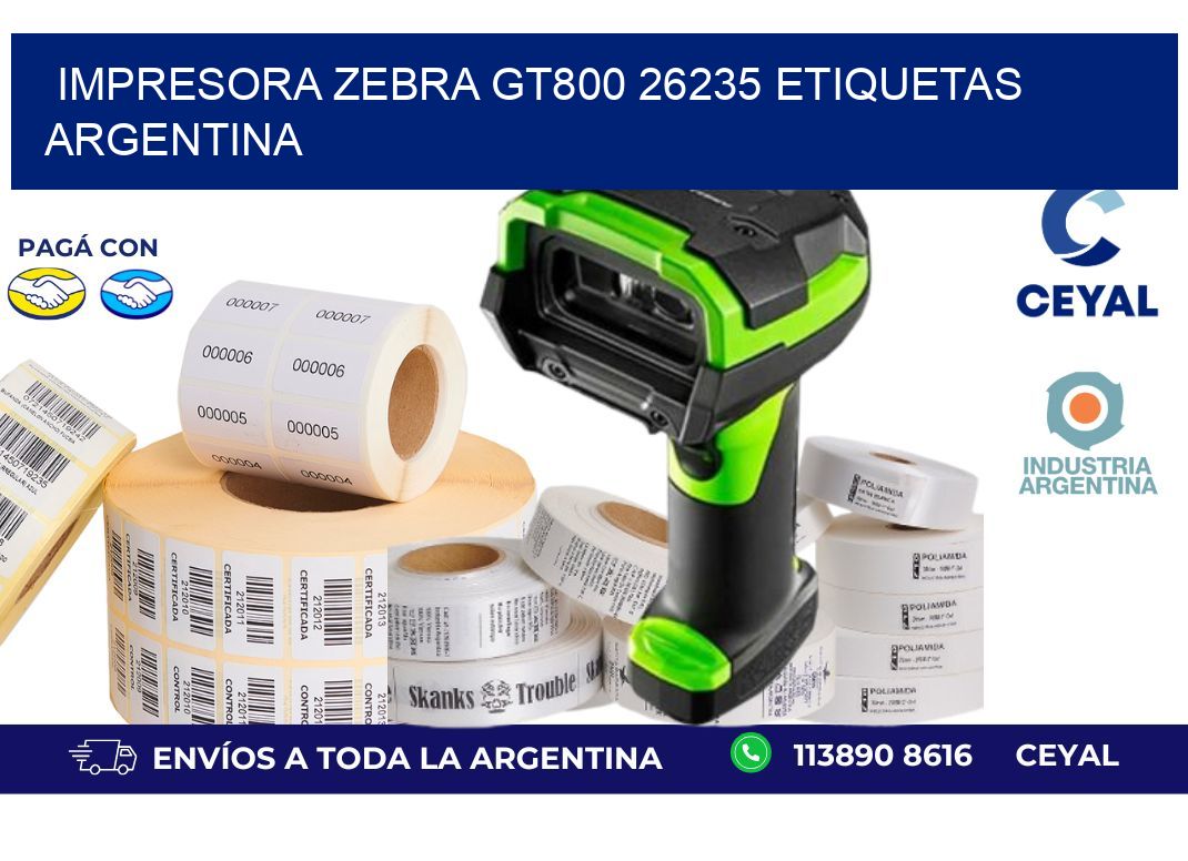 Impresora zebra gt800 26235 etiquetas argentina