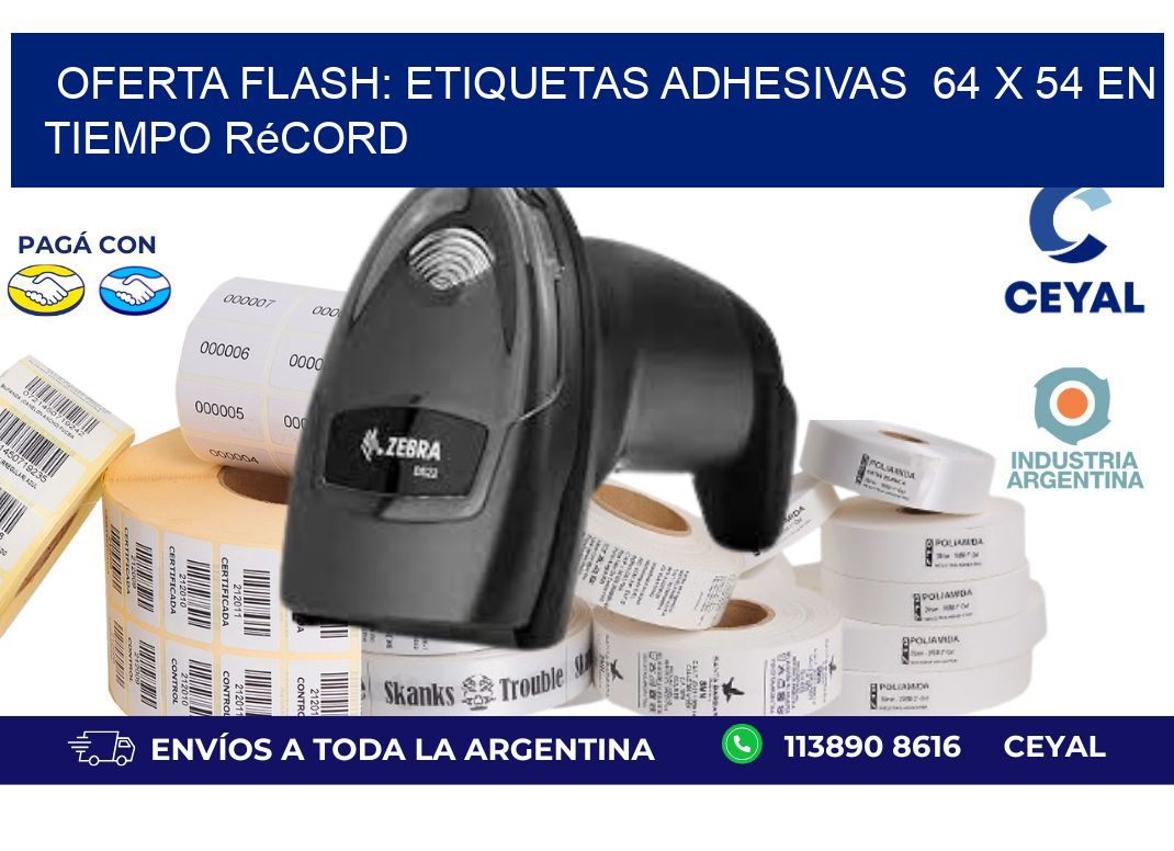 Oferta Flash: Etiquetas Adhesivas  64 x 54 en Tiempo Récord