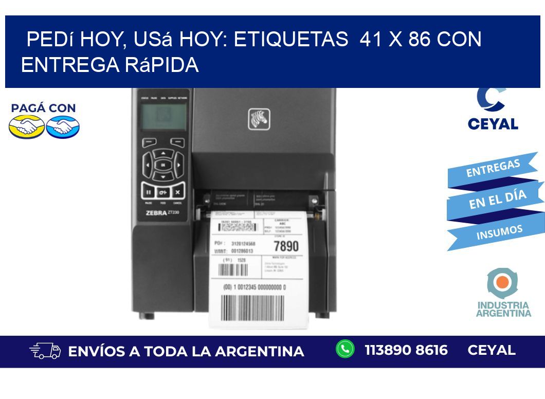Pedí Hoy, Usá Hoy: Etiquetas  41 x 86 con Entrega Rápida