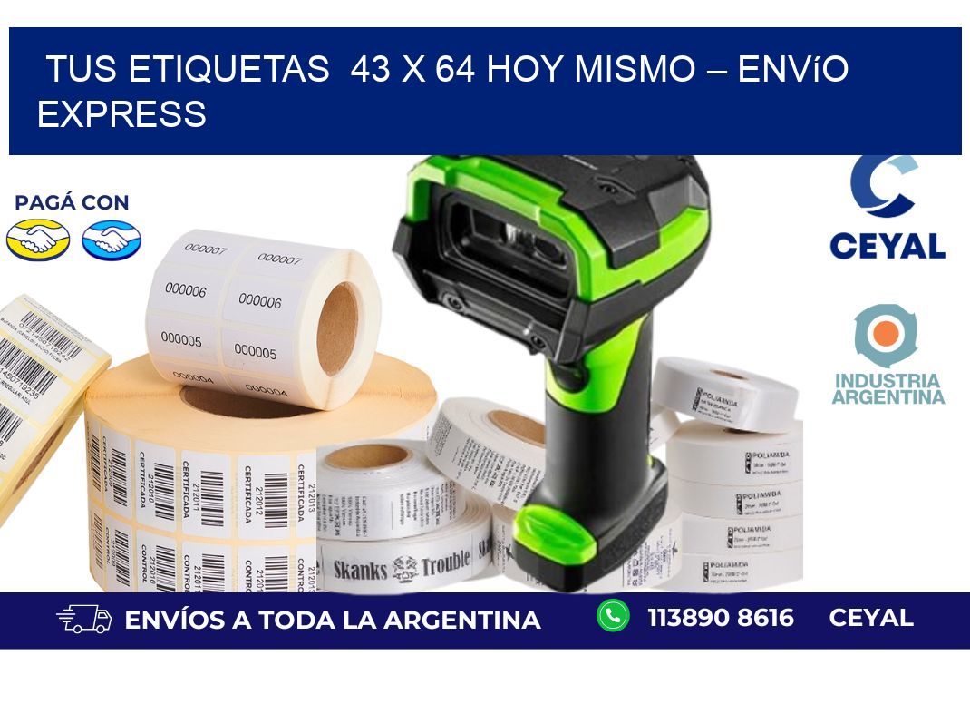 Tus Etiquetas  43 x 64 Hoy Mismo – Envío Express