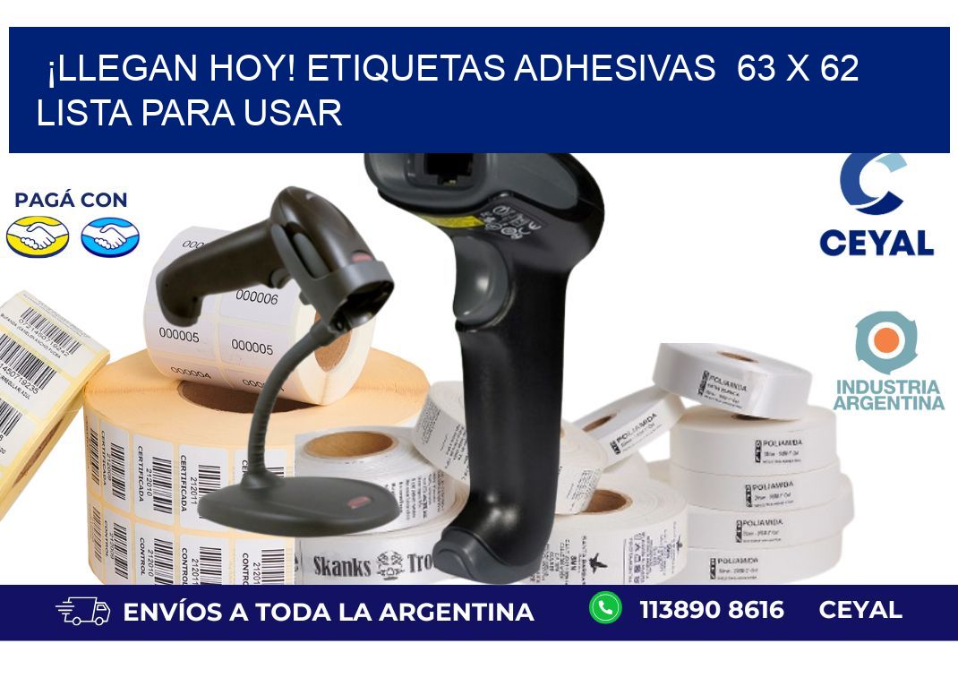 ¡Llegan Hoy! Etiquetas Adhesivas  63 x 62 Lista para Usar